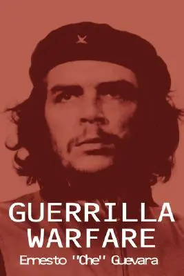 Guerra de guerrillas - Guerrilla Warfare