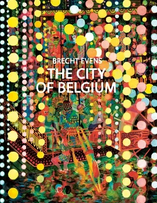 La Ciudad de Bélgica - The City of Belgium