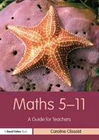 Matemáticas 5-11: Guía para profesores - Maths 5-11: A Guide for Teachers