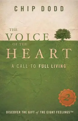 La voz del corazón: Una llamada a la vida plena - The Voice of the Heart: A Call to Full Living