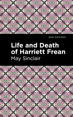 Vida y muerte de Harriett Frean - Life and Death of Harriett Frean