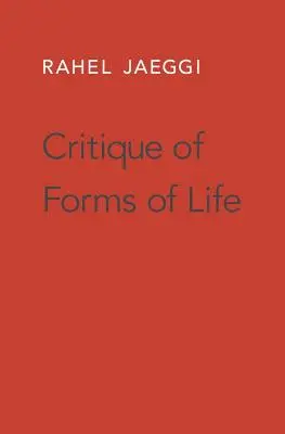 Crítica de las formas de vida - Critique of Forms of Life