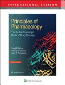 Principios de farmacología - Bases fisiopatológicas de la farmacoterapia - Principles of Pharmacology - The Pathophysiologic Basis of Drug Therapy