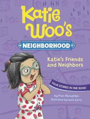 Amigos y vecinos de Katie - Katie's Friends and Neighbors