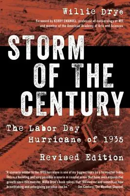 La tormenta del siglo: El huracán del Día del Trabajo de 1935 - Storm of the Century: The Labor Day Hurricane of 1935