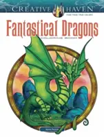 Creative Haven Fantastical Dragons Libro para colorear - Creative Haven Fantastical Dragons Coloring Book