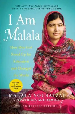 Yo soy Malala: Cómo una niña defendió la educación y cambió el mundo (Young Readers Edition) - I Am Malala: How One Girl Stood Up for Education and Changed the World (Young Readers Edition)