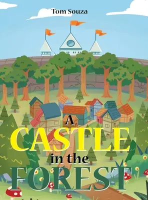 Un castillo en el bosque - A Castle in the Forest