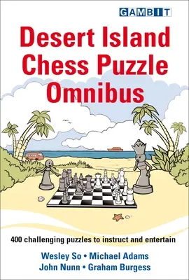 Rompecabezas de ajedrez de la isla desierta Omnibus - Desert Island Chess Puzzle Omnibus