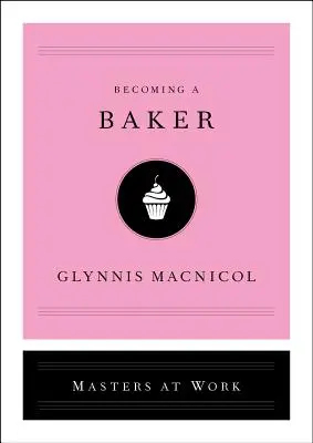 Convertirse en panadero - Becoming a Baker