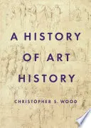 Historia del arte - A History of Art History