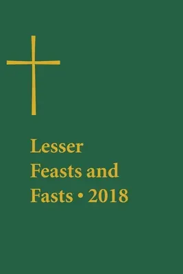 Fiestas menores y ayunos 2018 - Lesser Feasts and Fasts 2018