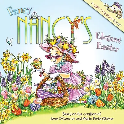 La elegante Pascua de Fancy Nancy - Fancy Nancy's Elegant Easter