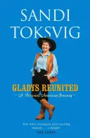 Gladys Reunited - Un viaje personal por América - Gladys Reunited - A Personal American Journey