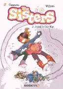 Las Hermanas, Vol. 2: ¡Haciéndolo a nuestra manera! - The Sisters Vol. 2: Doing It Our Way!