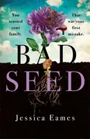 Bad Seed