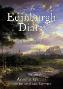 Diario de Edimburgo 1793-1798 - An Edinburgh Diary 1793-1798