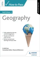 Cómo aprobar Geografía Nacional 5, segunda edición - How to Pass National 5 Geography, Second Edition