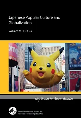 Cultura popular japonesa y globalización - Japanese Popular Culture and Globalization