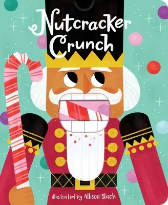 Cascanueces Crunch - Nutcracker Crunch