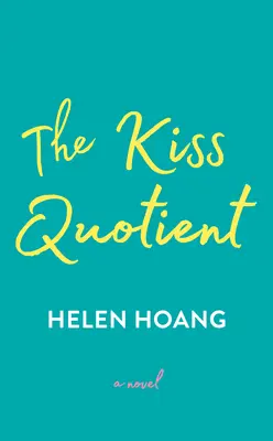 El cociente del beso - The Kiss Quotient