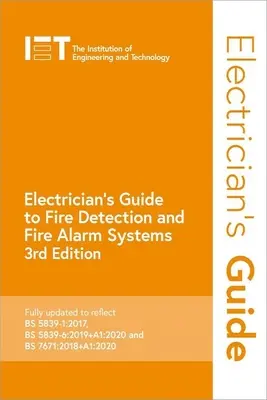 Guía del electricista sobre sistemas de detección y alarma de incendios - Electrician's Guide to Fire Detection and Fire Alarm Systems