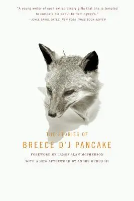 Las historias de Breece d'j Pancake - The Stories of Breece d'j Pancake