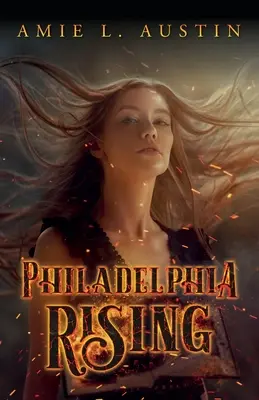 El auge de Filadelfia - Philadelphia Rising