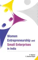 Emprendimiento femenino y pequeñas empresas en la India - Women Entrepreneurship and Small Enterprises in India