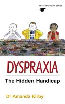 Dispraxia - Trastorno del desarrollo de la coordinación - Dyspraxia - Developmental Co-ordination Disorder