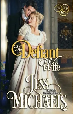 La esposa desafiante - The Defiant Wife