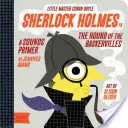 Sherlock Holmes en el sabueso de los Baskerville: Una cartilla de Babylit(r) Sounds - Sherlock Holmes in the Hound of the Baskervilles: A Babylit(r) Sounds Primer