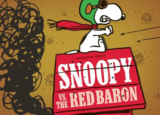 Snoopy contra el Barón Rojo - Snoopy vs. the Red Baron