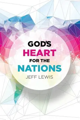 El corazón de Dios para las naciones - God's Heart for the Nations