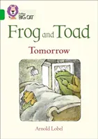 Frog and Toad: Mañana - Banda 05/Verde - Frog and Toad: Tomorrow - Band 05/Green