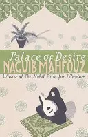 Palace Of Desire - De la autora ganadora del Premio Nobel - Palace Of Desire - From the Nobel Prizewinning author