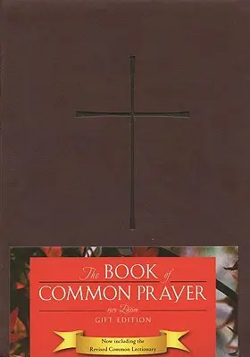 El Libro de Oración Común - The Book of Common Prayer