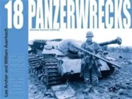 Panzerwrecks 18 - Blindados alemanes 1944-45 - Panzerwrecks 18 - German Armour 1944-45