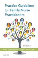 Guía práctica para enfermeros de familia - Practice Guidelines for Family Nurse Practitioners