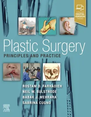 Cirugía plástica: principios y práctica - Plastic Surgery - Principles and Practice