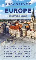 La Europa de Andy Steves: City-Hopping on a Budget - Andy Steves' Europe: City-Hopping on a Budget