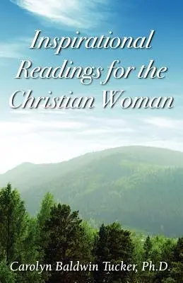 Lecturas inspiradoras para la mujer cristiana - Inspirational Readings for the Christian Woman