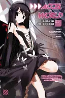 Accel World, Vol. 5 (Novela Ligera): The Floating Starlight Bridge - Accel World, Vol. 5 (Light Novel): The Floating Starlight Bridge