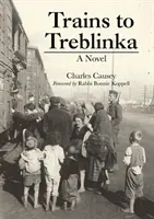 Trenes a Treblinka - Trains to Treblinka