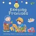 Cumplir las promesas: Buenos modales y carácter - Keeping Promises: Good Manners and Character