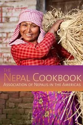 El libro de cocina de Nepal - The Nepal Cookbook