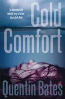 Cold Comfort - Un escalofriante y atmosférico thriller policíaco lleno de giros - Cold Comfort - A chilling and atmospheric crime thriller full of twists