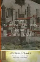 Los orígenes medievales del Estado moderno - On the Medieval Origins of the Modern State