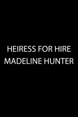 Heredera de alquiler - Heiress for Hire