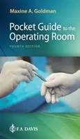 Guía de bolsillo del quirófano - Pocket Guide to the Operating Room